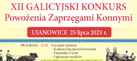 XII Galicyjski Konkurs Powożenia Zaprzęgami Konnymi w Ujanowicach