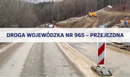 Droga wojewódzka nr 965 przejezdna