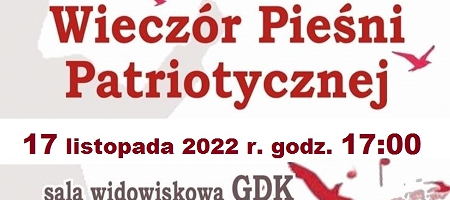 WIECZÓR PIEŚNI PATRIOTYCZNEJ